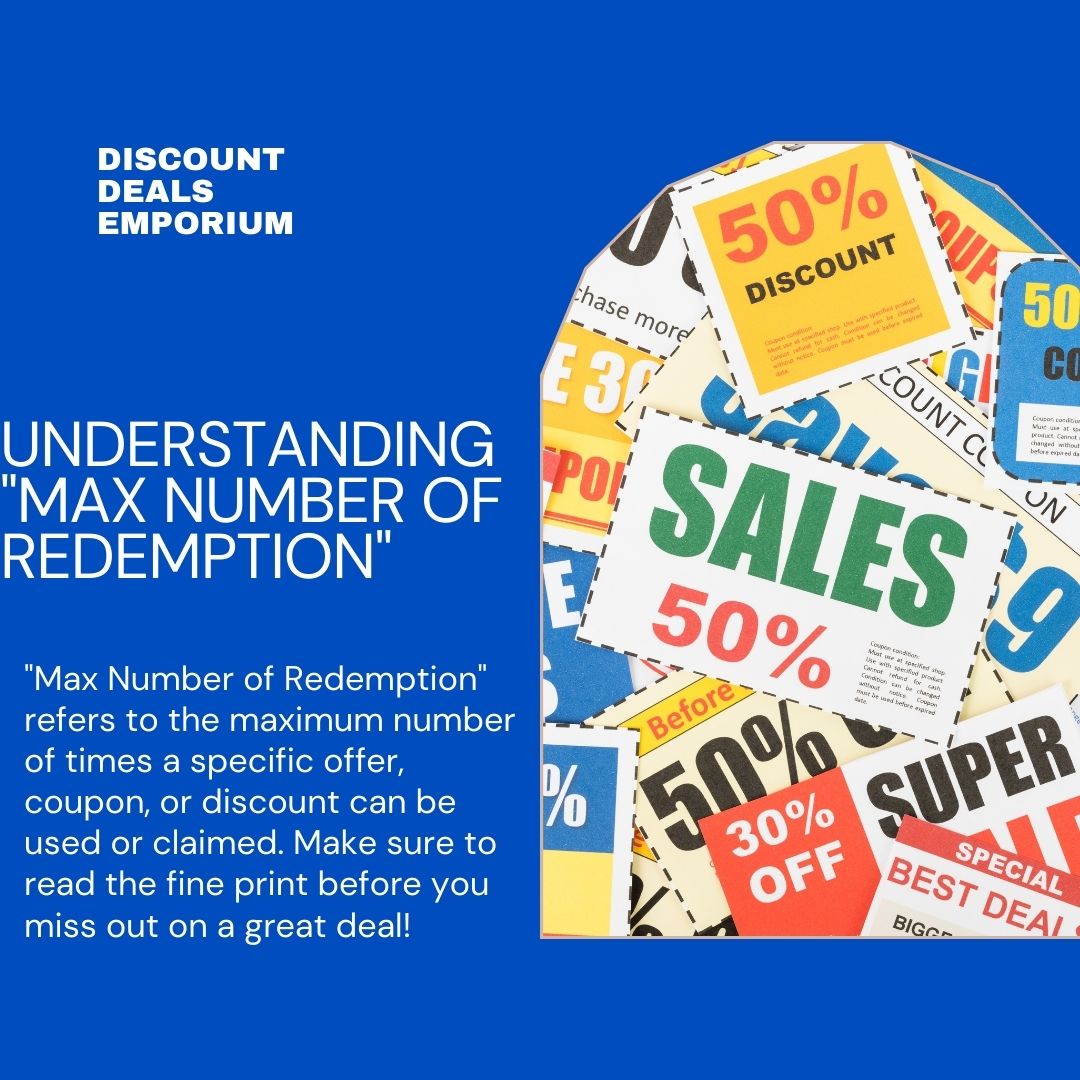 Max number of redemption