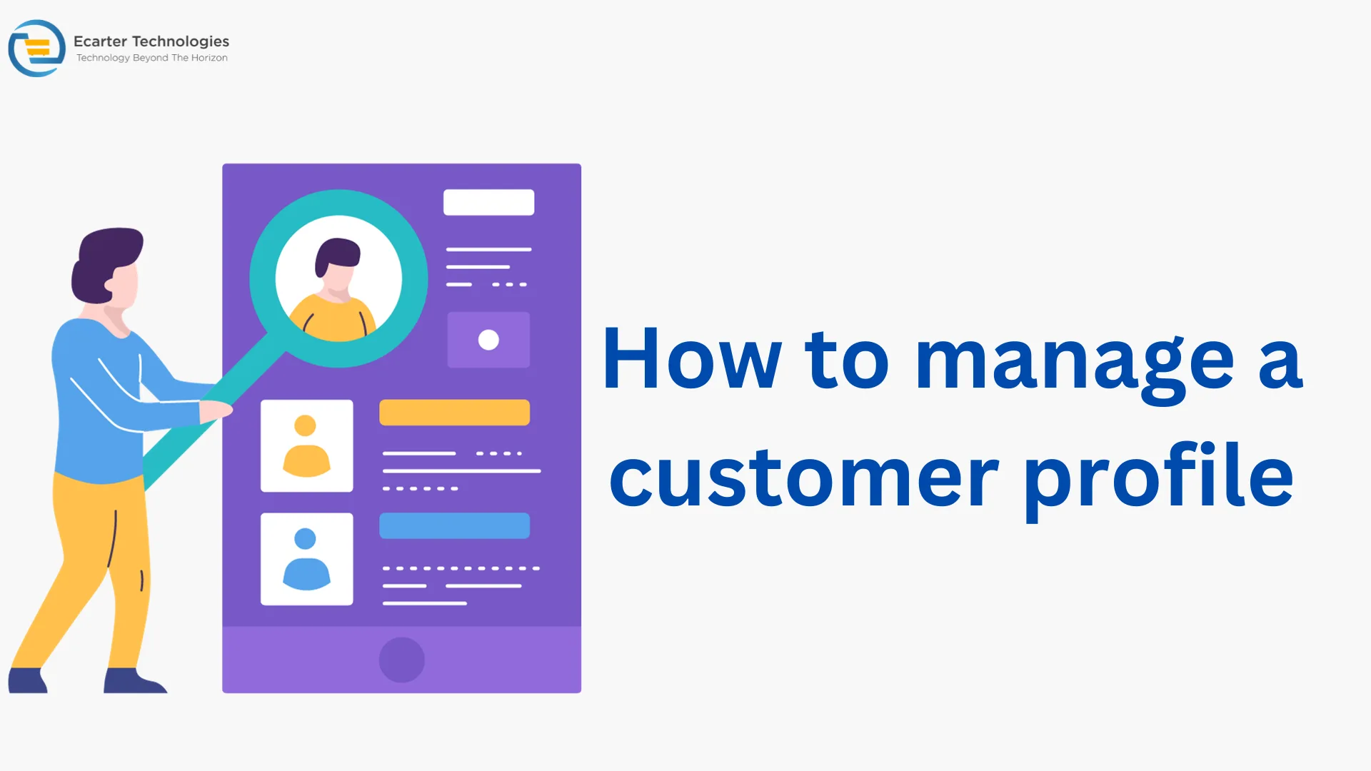 How to manage a customer profile — illustration 1