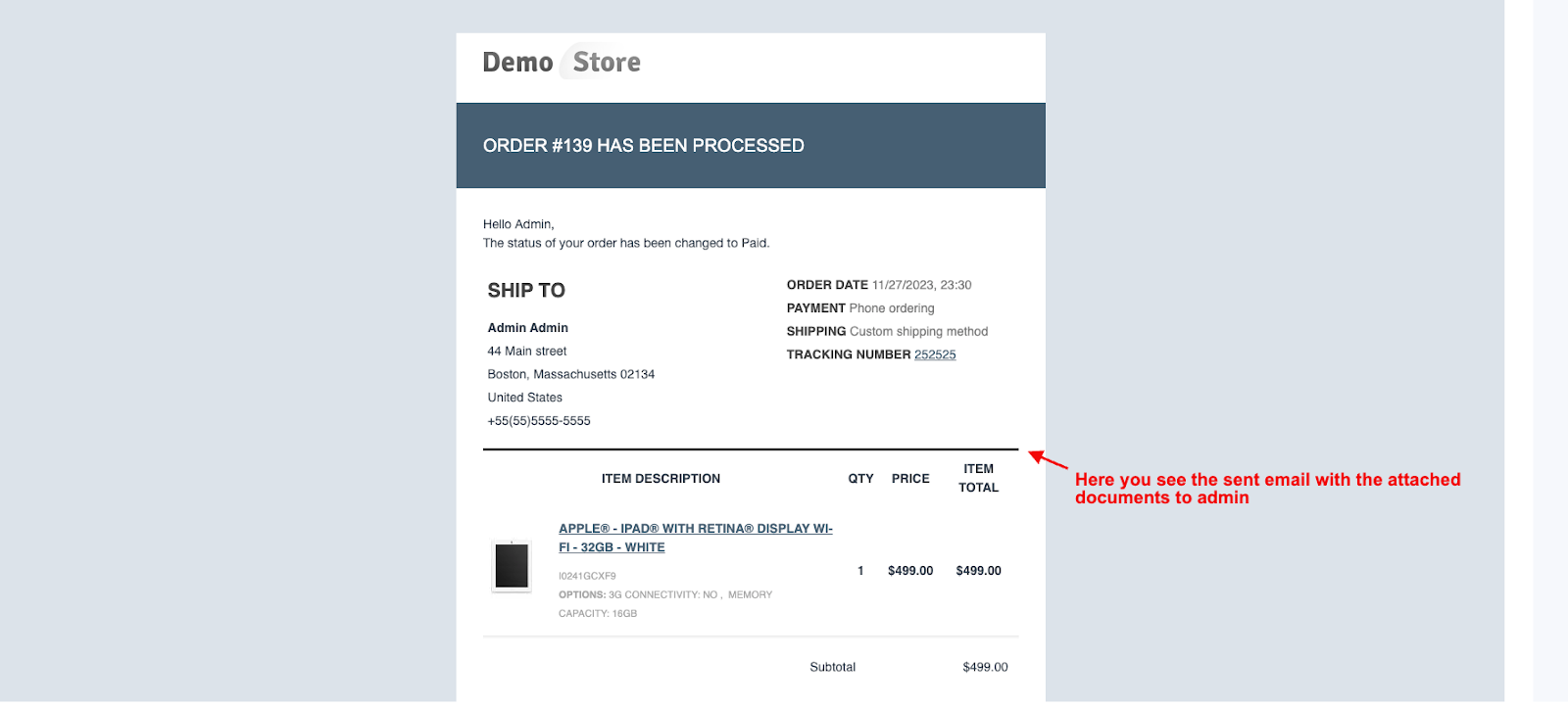 sent email with the attached documents to customer