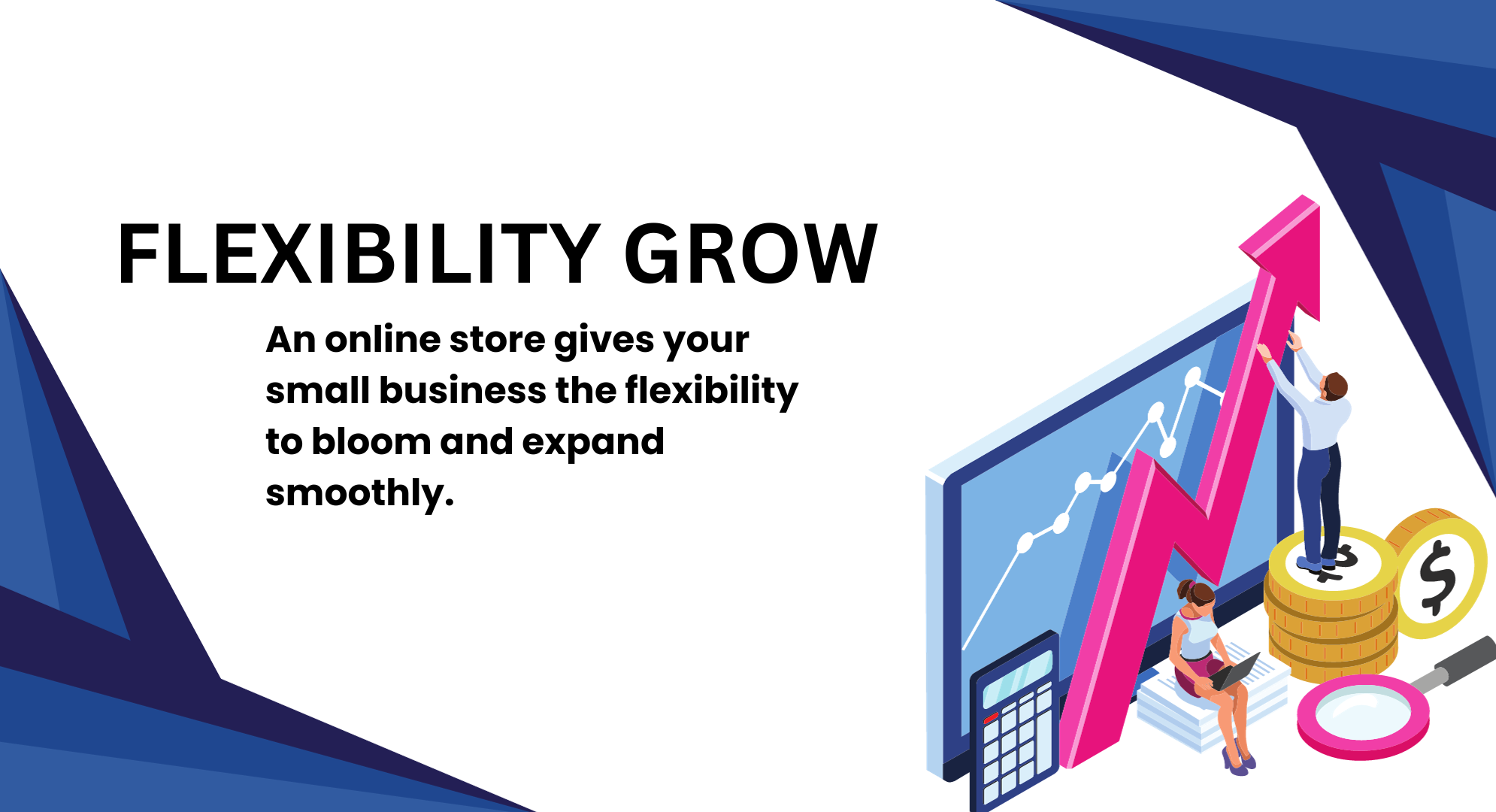 flexibility grow
