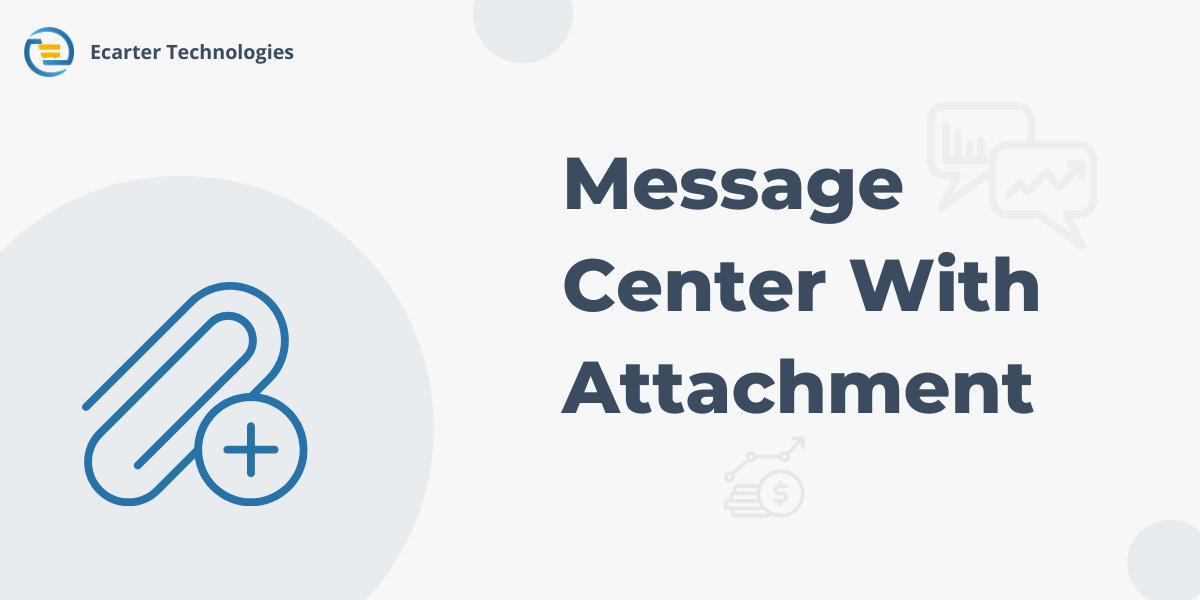 Message Center With Attachment