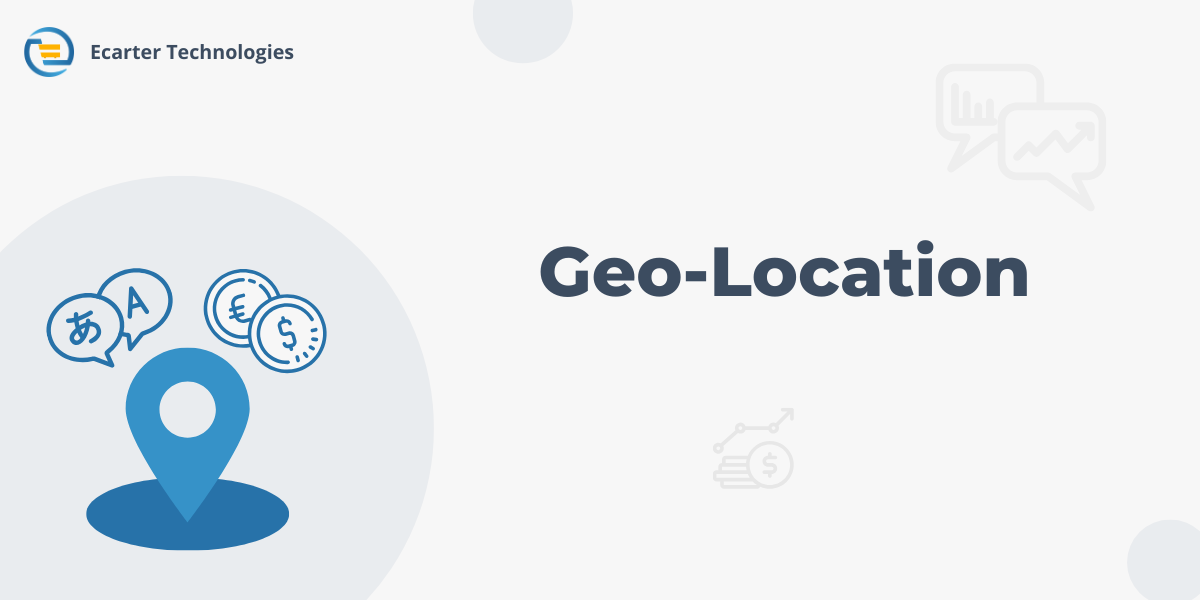 Geo-Location Based currency and language