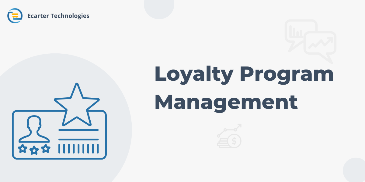 Loyalty Program Management