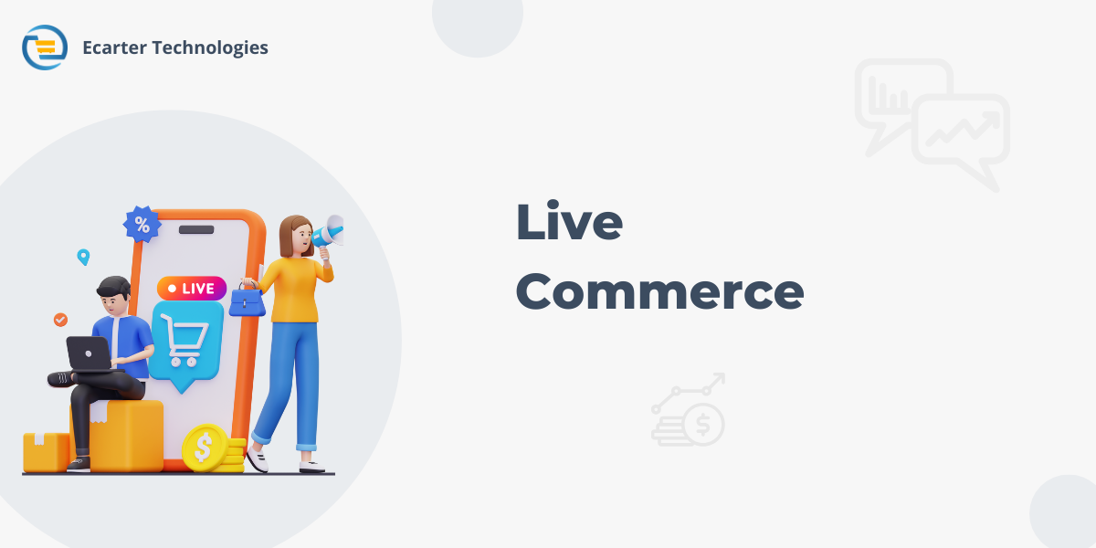 Live Commerce
