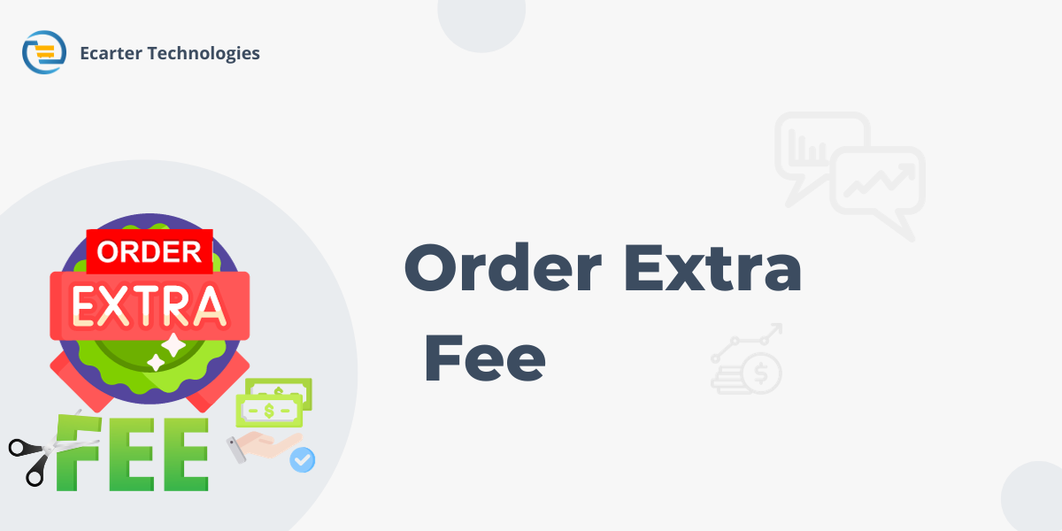 Order Extra Fee