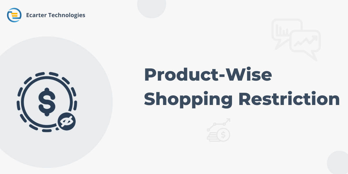 Product-wise Shopping Restriction